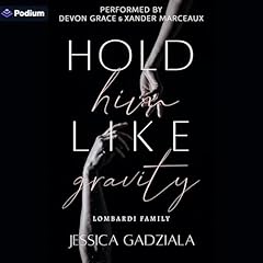 Hold Him Like Gravity cover art