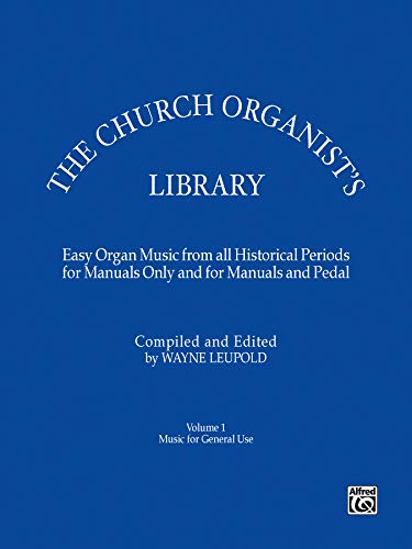 The Church Organist's Library Vol 1: General Use