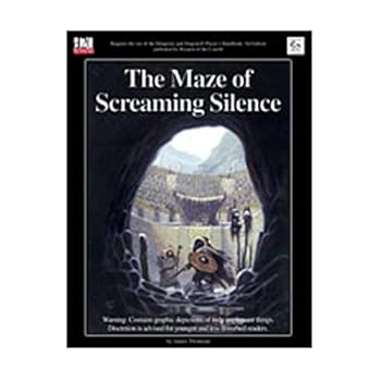 The Maze of Screaming Silence