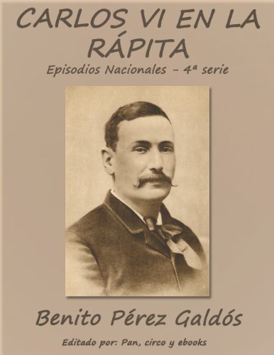 Carlos VI en la Rápita (Episodios nacionales) Carlos VI en la Rápita (Episodios nacionales)
