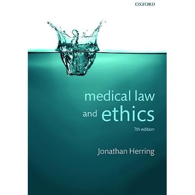 Medical Law and Ethics