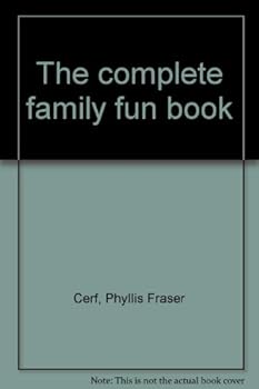 The complete family fun book