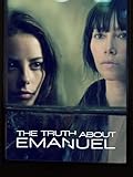 The Truth About Emanuel