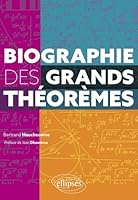 Biographie des grands théorèmes 2340084741 Book Cover
