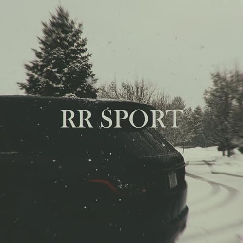 RR Sport [Explicit]