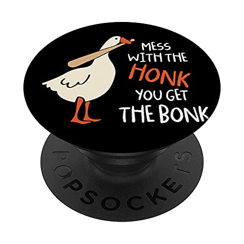 Mess With The Honk You Get Bonk Gans - Bate de béisbol PopSockets PopGrip Intercambiable