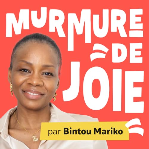 Murmure de joie par Bintou MARIKO Titelbild