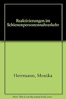 Reaktivierungen im Schienenpersonennahverkehr 3777102768 Book Cover