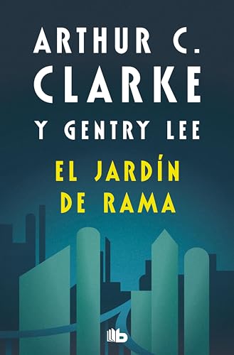 El jardín de Rama (Serie Rama 1) (Spanish Edition)