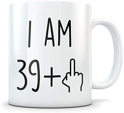 Funny 40th Birthday Gift for Women and Men Turning 40 Years Old Happy Bday Coffee Mug Gag Party Cup Idea as a Joke Celebration Best Forty Adult Birthday Presents