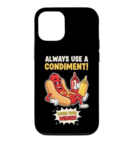 Funny Always Use A Condiment Cover Your Wiener Hot Dog �X�}�z�P�[�X iPhone 12/12 Pro �p