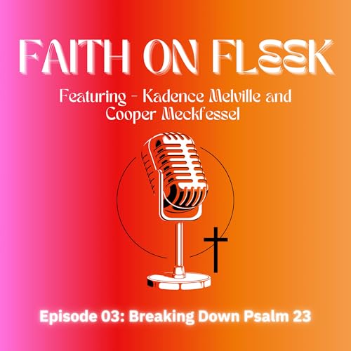 Breaking Down Psalm 23