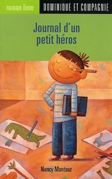 001-JOURNAL D'UN PETIT HEROS
