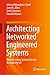 Architecting Networked Engineered Systems: Manufacturing Systems Design for Industry 4.0