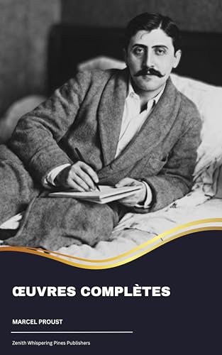  Œuvres complètes: Marcel Proust (French Edition)