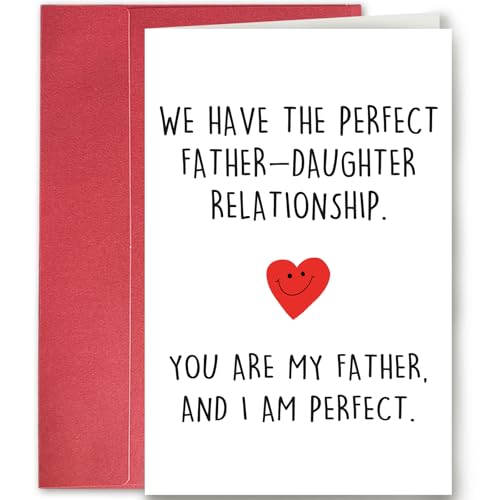 SuperShunhu Funny Father’s Day Card for Dad, Sarcastic Birthday Gift from Daughter, We Have The Perfect Father-Daughter Relationship