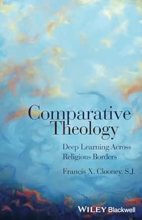 Comparative Theology: Deep Learning Across Religious Borders-Wow! eBook
