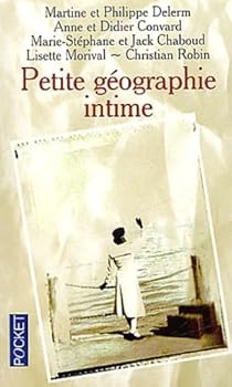 Paperback Petite géographie intime [French] Book