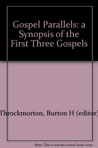 Gospel Parallels: a Synopsis of the First Three... B000J12TZE Book Cover