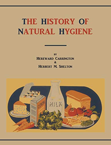 The History Of Natural Hygiene