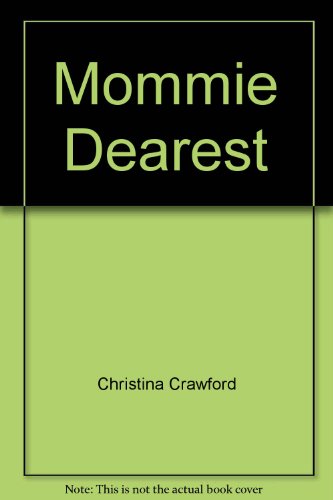 Mommie Dearest 0425090752 Book Cover