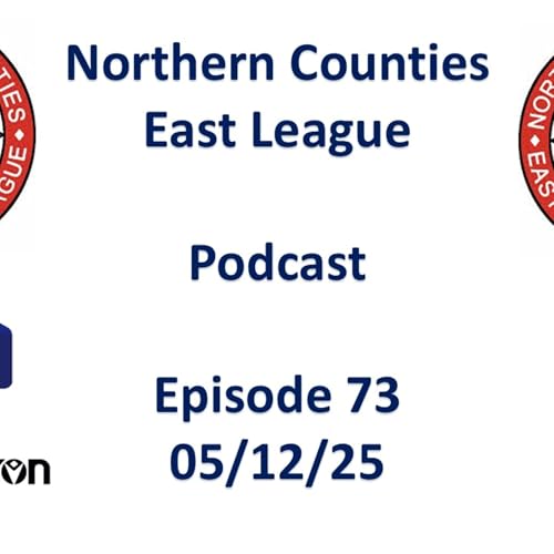 NCEL Podcast - Episode 73 5 December 2025