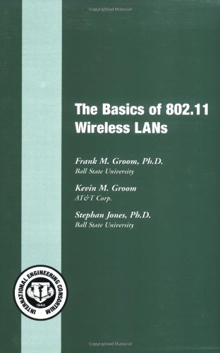 The Basics of 802.11 Wireless LANs (Basics Books)
