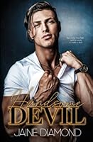 Handsome Devil: An Enemies-to-Lovers Billionaire Romance 1989273084 Book Cover