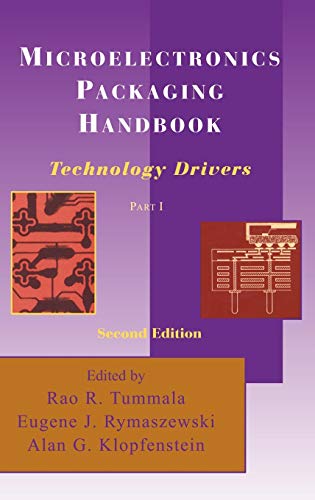 Télécharger MICROELECTRONICS PACKAGING HANDBOOK. Part 1, technology drivers, 2nd edition, édition en anglais PDF Ebook En Ligne