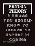 PYTHON THEORY: 9 THINGS YOU NEED TO BECOME AN EXPERT IN CODING.