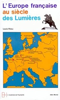 Paperback Europe Francaise Au Siecle Des Lumieres (L') [French] Book