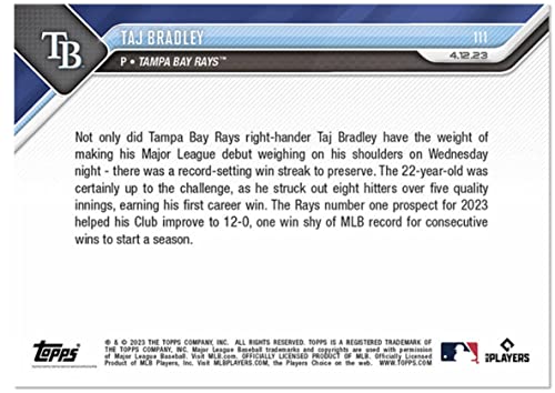 2023 Topps Now Taj Bradley #111 -Rc Rookie Top Prospect Wins Mlb Debut, Team Improves To 12-0- 4/12/23 - Baseball Trading Card- Tampa Bay Rays. Topps Stated Print Run Of Only 1567 Made! Card Shipped In Protective Screwdown Holder. #TOP1