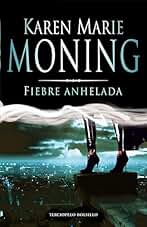 Fiebre anhelada (Fiebre 4)