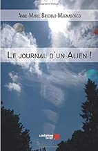 Download Le journal d'un Alien ! PDF