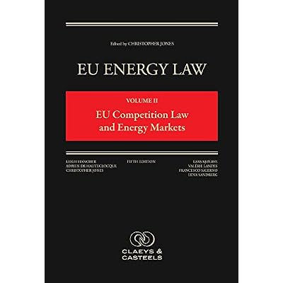 EU Energy Law Volume II: EU Competition Law and Energy Markets