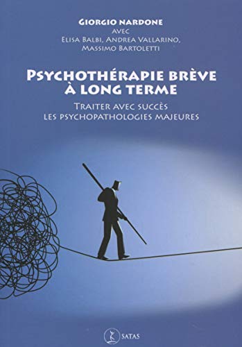Psychothérapie brève à long terme: Traiter avec