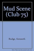Mud Scene 0333156358 Book Cover