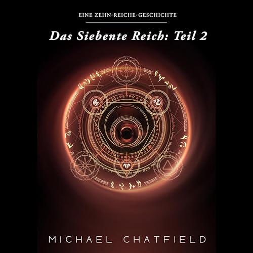 Page de couverture de Das Siebente Reich: Teil 2