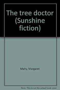 Paperback The tree doctor (Sunshine fiction) Book