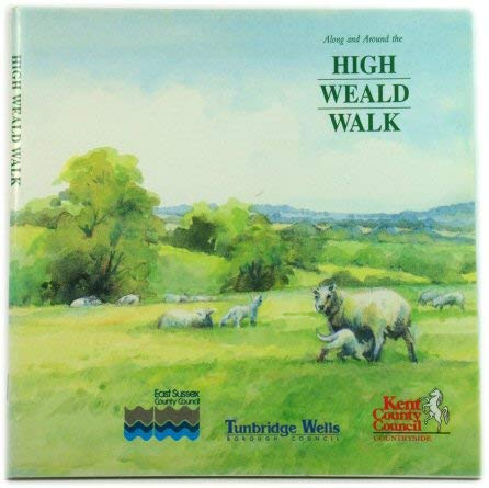 Along and Around the High Weald Walk