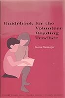 Guidebook for the volunteer reading teacher 0807721670 Book Cover