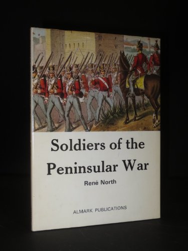 Buy Soldiers of the Peninsular War — BookShops.in