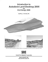 Introduction to Autodesk Land Desktop 2005 and Civil Design 2005 1585032115 Book Cover