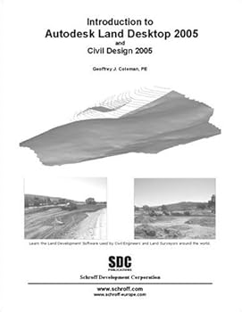 Paperback Introduction to Autodesk Land Desktop 2005 and Civil Design 2005 Book