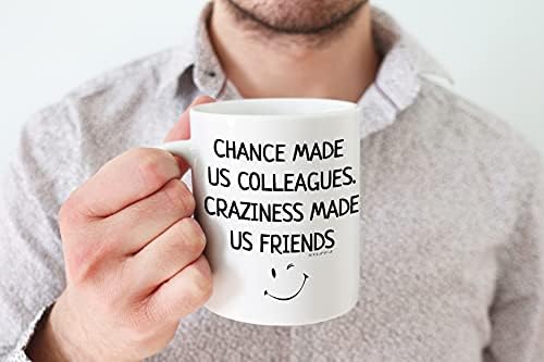 Chance Made us Colleagues Craziness Made Us Friends Mug - Leaving Gifts for Colleagues Women Men, 11oz Ceramin Mugs and Dishwasher Safe, New Job Gifts, Good Luck Gifts, Leaving Presents - Stuff4