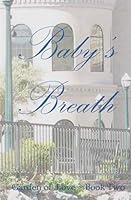 Baby's Breath (Garden of Love) (Volume 2) 1546932542 Book Cover