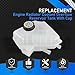 YzusGomumu Engine Radiator Coolant Overflow Reservoir Tank With Cap Compatible With 2011-2019 Ford Fiesta 2014-2017 Ford Fiesta 2013 Ford EcoSport Replaces 603-381 DAKG-BE8Z8A E88080 E88080-T FRT1524C
