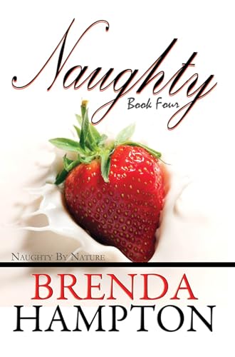 Naughty 4: Naughty by Nature