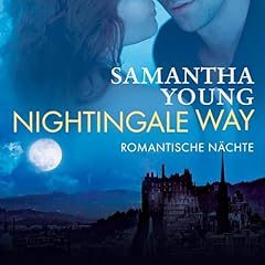 Page de couverture de Nightingale Way - Romantische N&auml;chte
