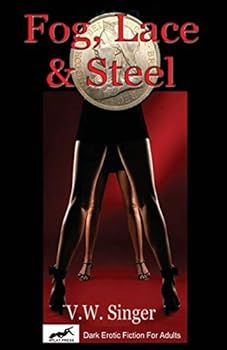 Paperback Fog, Lace and Steel Book